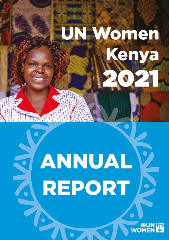 UN Women Kenya Annual Report 2021, Publications