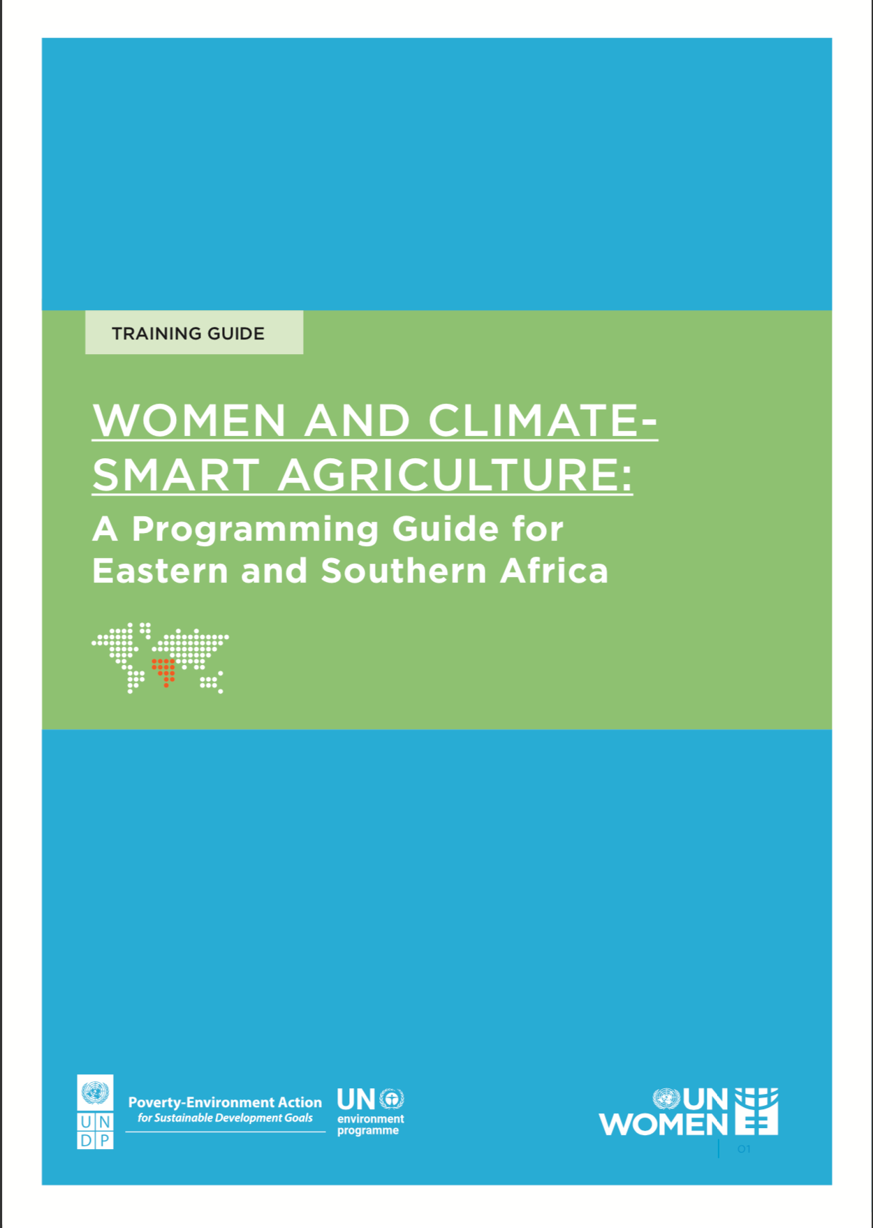 Women and Climate Smart Agriculture: A programming guide for Eastern and Southern Africa