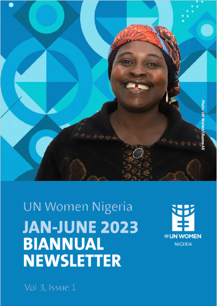 UN Women Nigeria Bi-annual Newsletter 2023 (Jan-June)