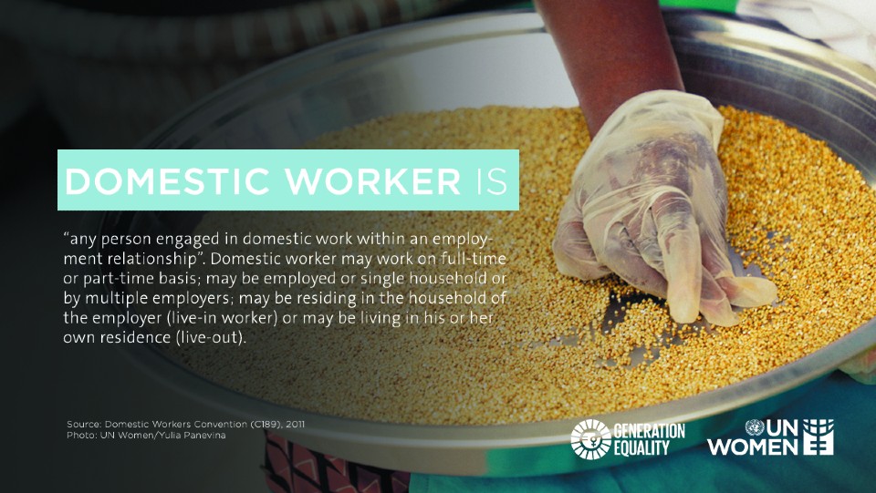 A domestic worker is “any person engaged in domestic work within an employment relationship”. 
