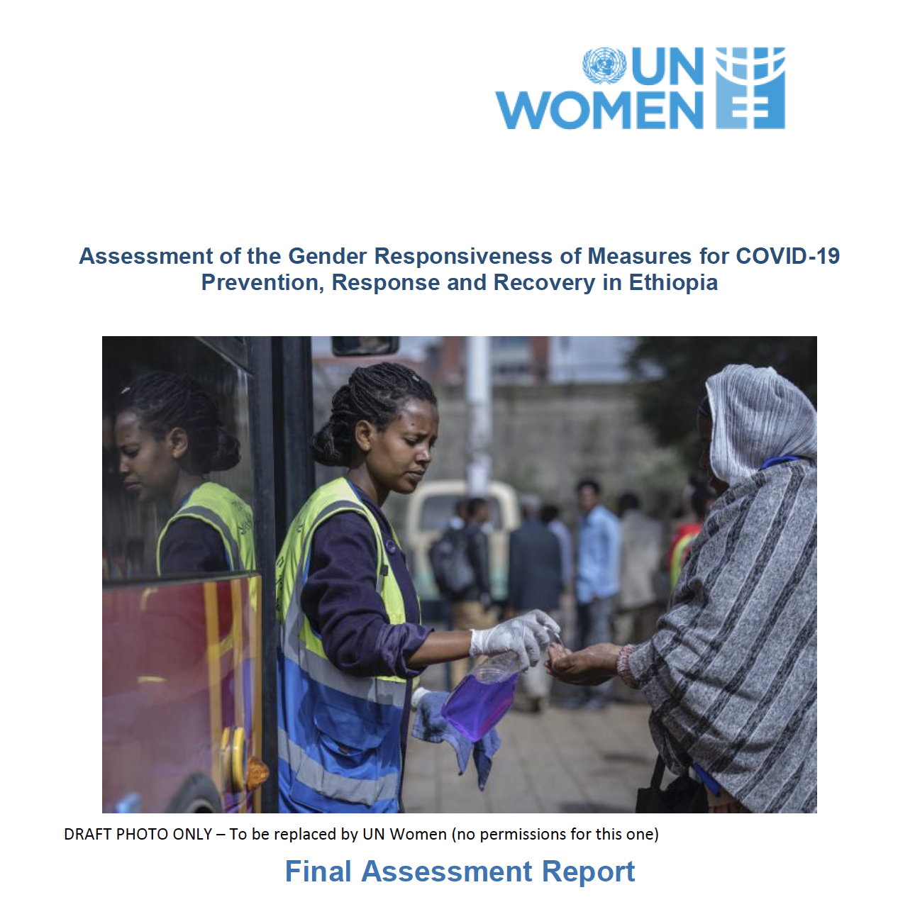 Assessment of the Gender Responsiveness of Measures for COVID-19 Prevention, Response and Recovery in Ethiopia 