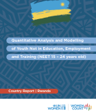 Quantitative Analysis and Modelling of Youth Not in Education, Employment and Training (NEET 15 – 24 years old) Rwanda Report
