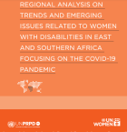 Regional Analysis on Trends and Emerging Issues Related to Women with Disabilities in East and Southern Africa Focusing on the COVID-19 Pandemic