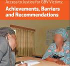 Access to Justice for GBV Victims: Achievements, Barriers and Recommendations