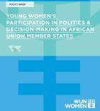 The working paper and accompanying policy brief provide an analysis of the progress and gaps across the continent in promoting young women’s role in decision making and political processes across Africa. The paper further proposes recommendation for consi