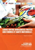 Liens entre Violences faites aux Femmes et Santé Maternelle